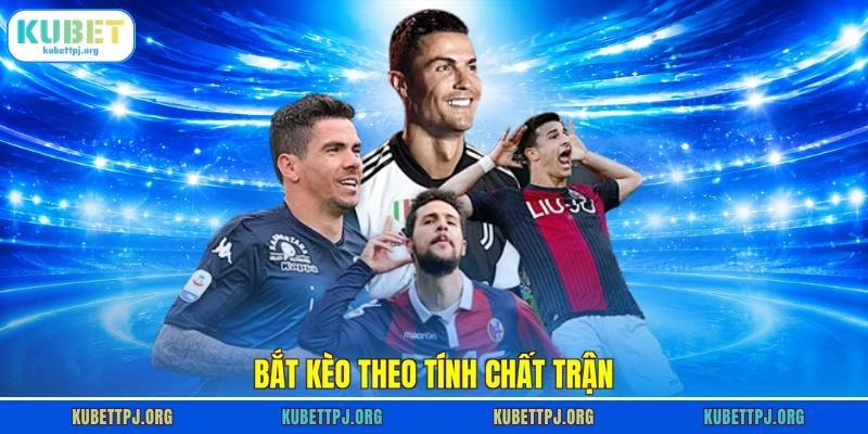 bat keo theo tinh chat tran bat keo theo tinh chat tran