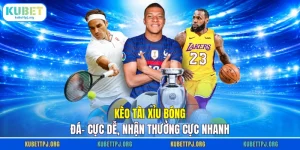 keo tai xiu bong da cuc de nhan thuong cuc nhanh